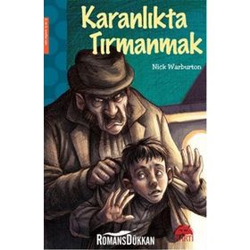 Karanlıkta Tırmanmak - Nick Warburton