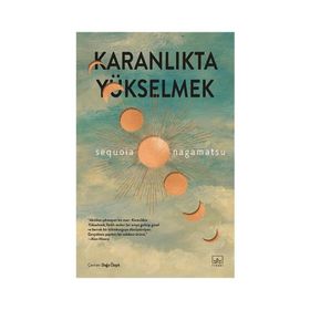 Karanlıkta Yükselmek İthaki Yayınları