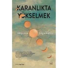Karanlıkta Yükselmek İthaki Yayınları