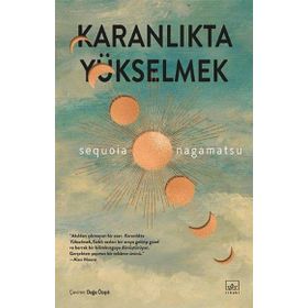 Karanlıkta Yükselmek İthaki Yayınları