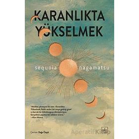 Karanlıkta Yükselmek İthaki Yayınları