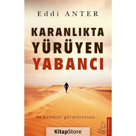 Karanlıkta Yürüyen Yabancı - Eddi Anter