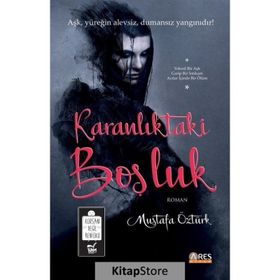 Karanlıktaki Boşluk Mustafa Öztürk