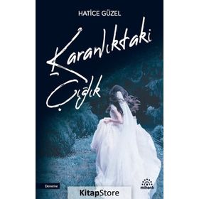 KARANLIKTAKI - GENEL