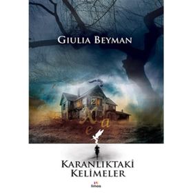 Karanlıktaki Kelimeler - Giulia Beyman