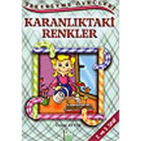 KARANLIKTAKİ RENKLER - ÖZLEM AYTEK