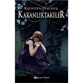 KARANLIKTAKILER - KATHLEEN PEACOCK
