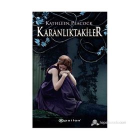 KARANLIKTAKILER - KATHLEEN PEACOCK