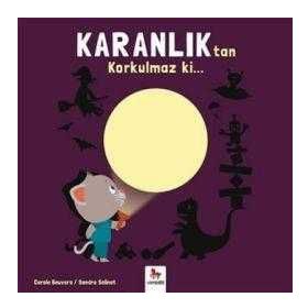 Karanlıktan Korkulmaz ki... - Carole Bauvers