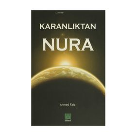 KARANLIKTAN NURA - AHMET FAIZ