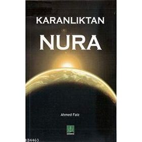 KARANLIKTAN NURA - AHMET FAIZ