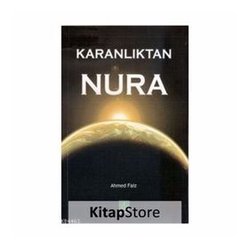 KARANLIKTAN NURA - AHMET FAIZ