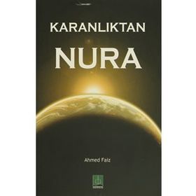 KARANLIKTAN NURA - AHMET FAIZ