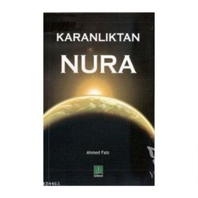 KARANLIKTAN NURA - AHMET FAIZ