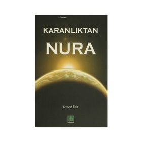 KARANLIKTAN NURA - AHMET FAIZ