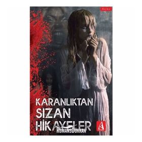 Karanlıktan Sızan Hikayeler - Kollektif