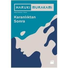Karanlıktan Sonra 4 Farklı Renk ile - Haruki Murakami