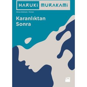 Karanlıktan Sonra 4 Farklı Renk ile - Haruki Murakami