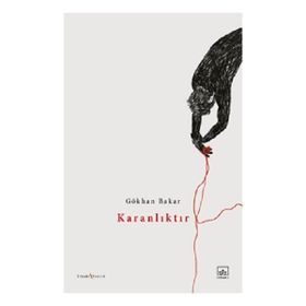 Karanlıktır İthaki Yayınları