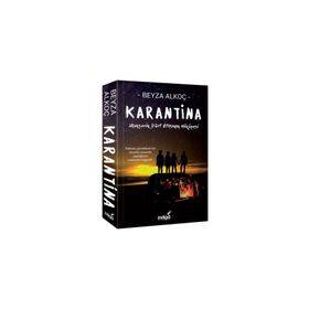 Karantina 1 - Beyza Alkoç