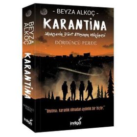 Karantina 4 - Beyza Alkoç