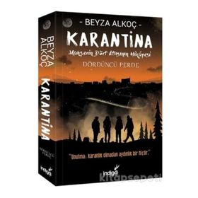 Karantina 4 - Beyza Alkoç