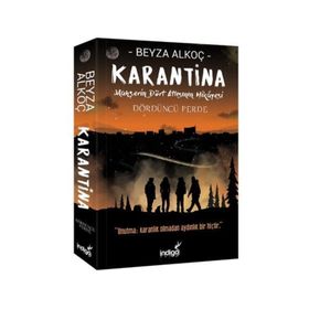 Karantina Dördüncü Perde - Beyza Alkoç