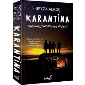 Karantina Dördüncü Perde - Mahşerin Dört Atlısının Hikayesi - Beyza Alkoç