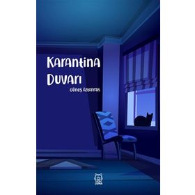Karantina Duvarı - Güneş Öztoprak