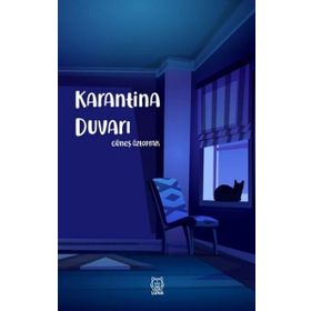 Karantina Duvarı - Güneş Öztoprak