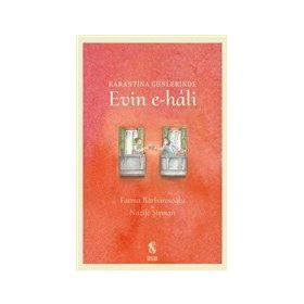 Karantina Günlerinde Evin E Hali - İnsan Yayınları