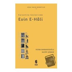 Karantina Günlerinde Evin E Hali - İnsan Yayınları