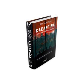 Karantina İkinci Perde - Beyza Alkoç