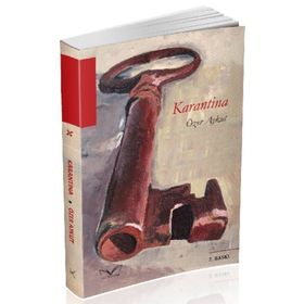Karantina - Özer Aykut