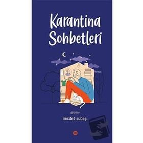 Karantina Sohbetleri - Necdet Subaşı
