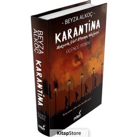Karantina Üçüncü Perde - Beyza Alkoç