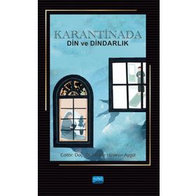 Karantinada Din ve Dindarlık - Ahmet Özalp