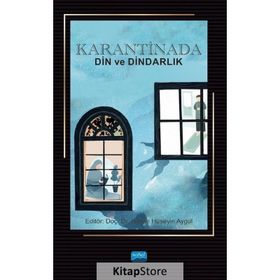 Karantinada Din ve Dindarlık - Ahmet Özalp