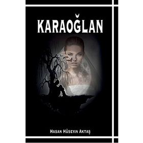 KARAOĞLAN - CAN DÜNDAR; RIDVAN AKAR