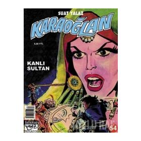 KARAOĞLAN - CAN DÜNDAR; RIDVAN AKAR