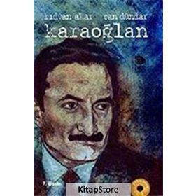 KARAOĞLAN (CILTLI-DVD'LI) - CAN DÜNDAR; RIDVAN AKAR