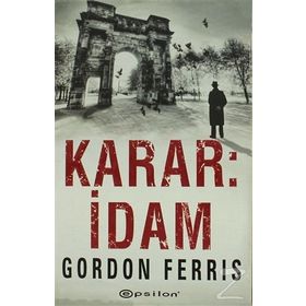 Karar İdam - Gordon Ferris