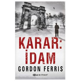 Karar İdam - Gordon Ferris