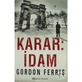 Karar İdam - Gordon Ferris