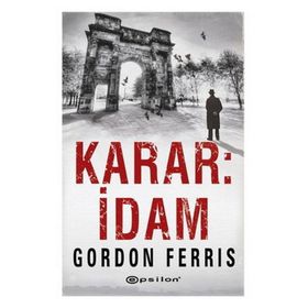 Karar İdam - Gordon Ferris