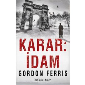 Karar İdam - Gordon Ferris