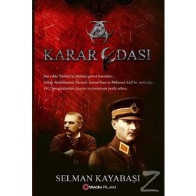 Karar Odası - Selman Kayabaşı