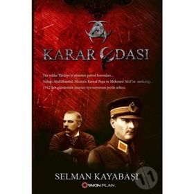 Karar Odası - Selman Kayabaşı