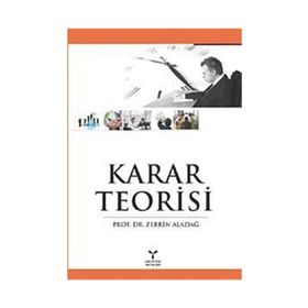 KARAR TEORISI - ZERRIN ALADAĞ