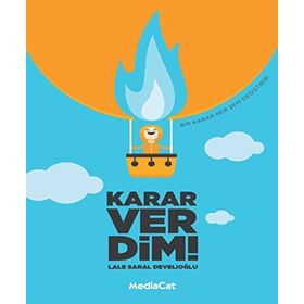 Karar Verdim! - Lale Saral Develioğlu